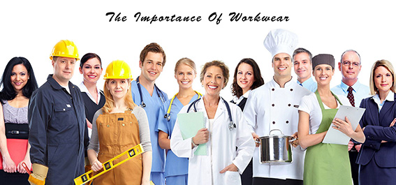 The Importance Of Workwear